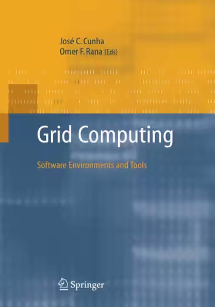 خرید و دانلود نسخه کامل کتاب Grid Computing: Software Environments and Tools