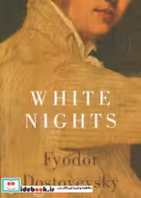 قیمت و خرید کتاب WHITE NIGHTS نشر ماهریس | ایده بوک