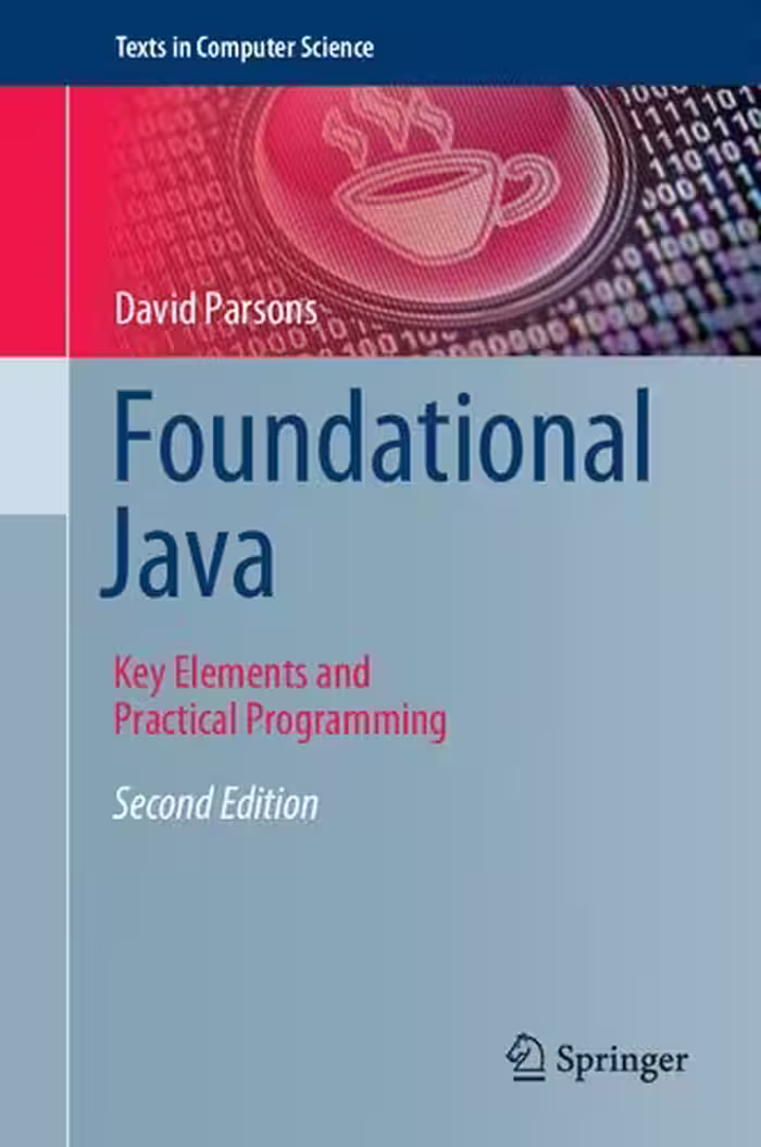 خرید و دانلود نسخه کامل کتاب Foundational Java - Key Elements and Practical Programming.