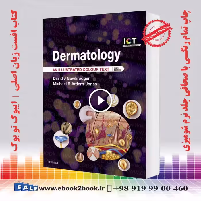 Dermatology: An Illustrated Colour Text 6th Edition