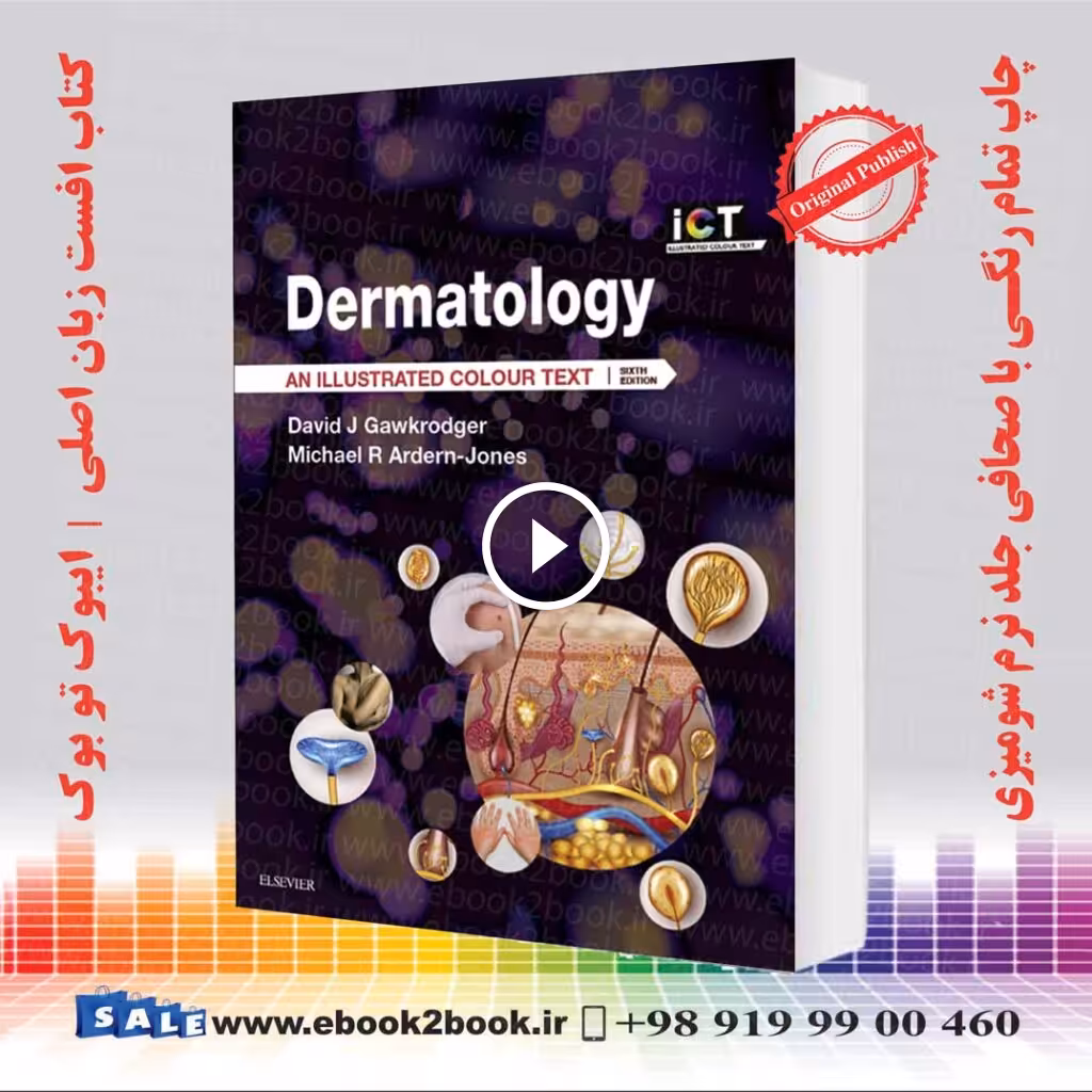 Dermatology: An Illustrated Colour Text 6th Edition