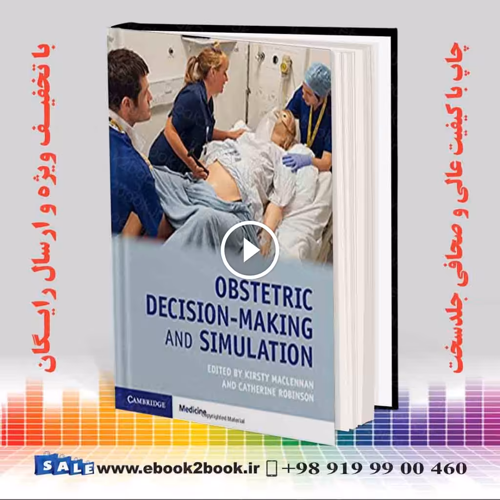 Obstetric Decision-Making and Simulation