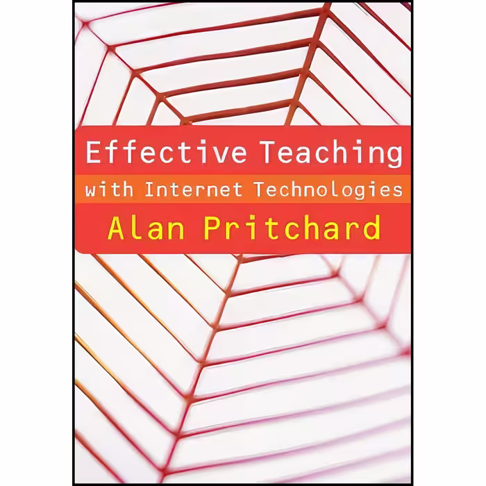 کتاب زبان اصلی Effective Teaching with Internet Technologies