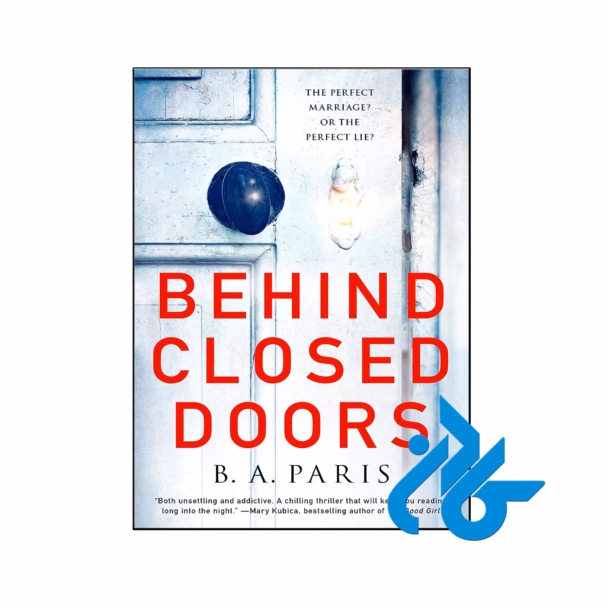 خرید و قیمت کتاب Behind Closed Doors از فروشگاه کادن