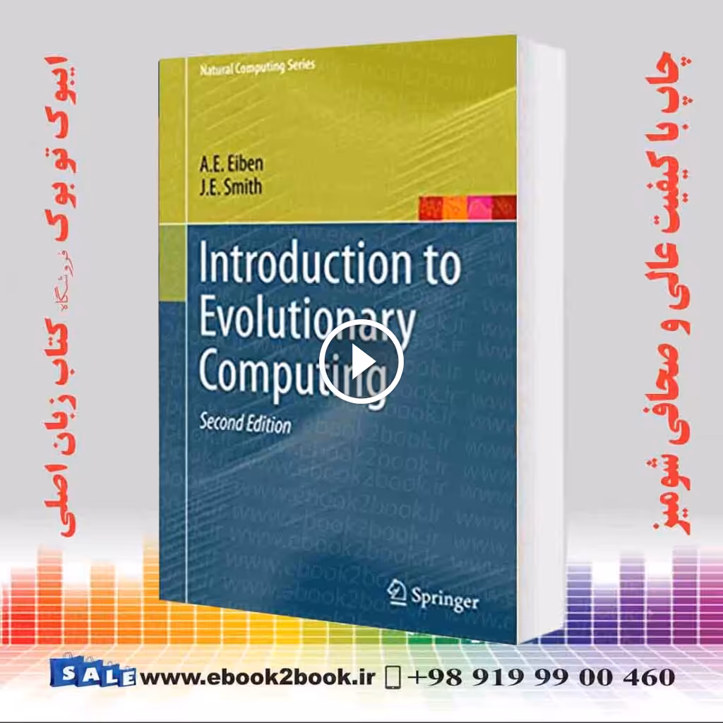 Introduction to Evolutionary Computing 2nd Edition