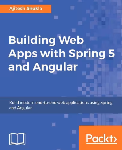 خرید و دانلود نسخه کامل کتاب Building Web Apps with Spring 5 and Angular: Modern end-to-end web application development
