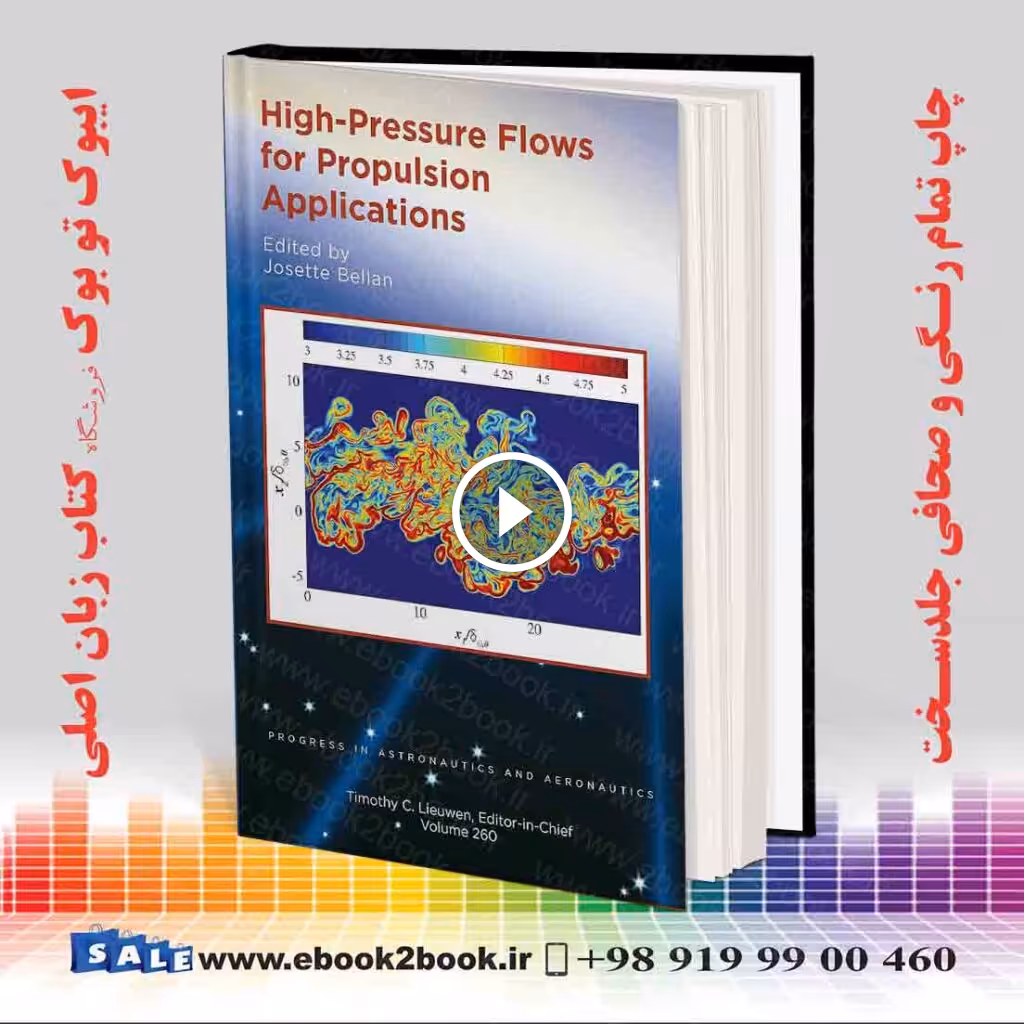 High-Pressure Flows for Propulsion Applications