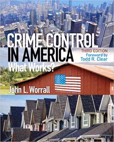 خرید و دانلود نسخه کامل کتاب Crime Control in America: What Works? (3rd Edition) - PDF
