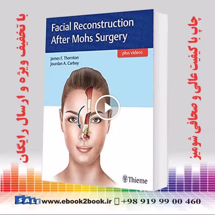 Facial Reconstruction After Mohs Surgery