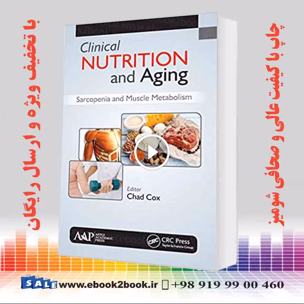 Clinical Nutrition and Aging: Sarcopenia and Muscle Metabolism