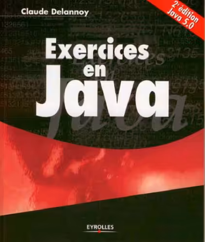 خرید و دانلود نسخه کامل کتاب Exercices en Java 2e édition