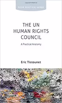 خرید و دانلود نسخه کامل کتاب The UN Human Rights Council A Practical Anatomy (Elgar Practical Guides) [2020] - PDF