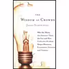 کتاب The Wisdom of Crowds اثر James Surowiecki انتشارات Doubleday