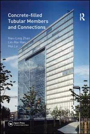 󾕇 دانلود کتاب Concrete-Filled Tubular Members And Connections, 2010 - دانلود کتاب های دانشگاهی