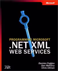 خرید و دانلود نسخه کامل کتاب Programming Microsoft(r) .Net XML Web Services