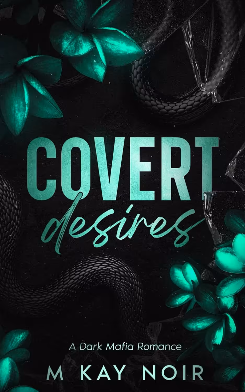 Covert Desires