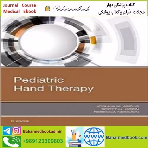 Pediatric Hand Therapy TRUE PDF price 1€ - کتاب پزشکی بهار