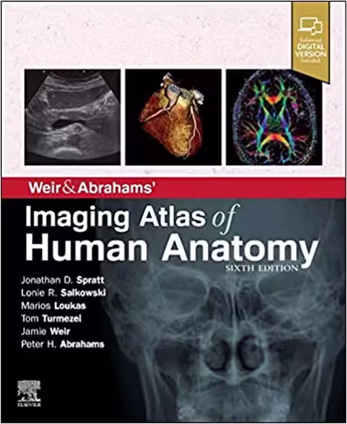 Weir &amp; Abrahams’ Imaging Atlas of Human Anatomy, 6ed2021 - کتاب پزشکی بهار