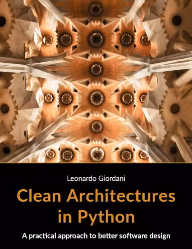 خرید و دانلود نسخه کامل کتاب Clean Architectures in Python