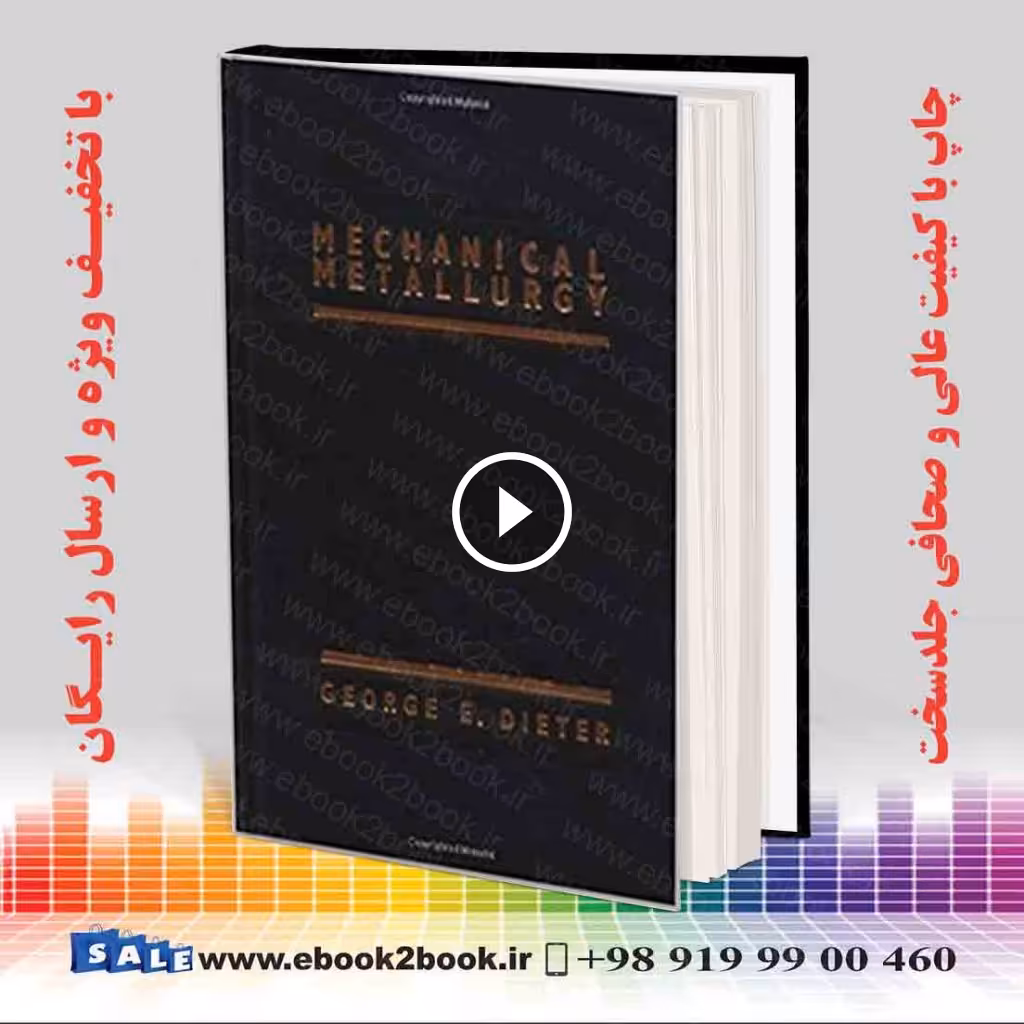 Mechanical Metallurgy 3rd Edition