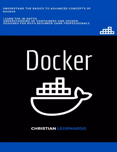 خرید و دانلود نسخه کامل کتاب Docker: Docker for the Absolute Beginner