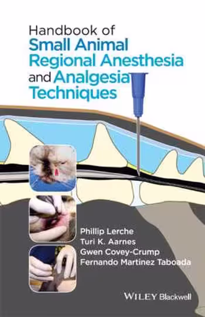 [EPUB] دانلود کتاب Handbook Of Small Animal Regional Anesthesia And Analgesia Techniques, 2016