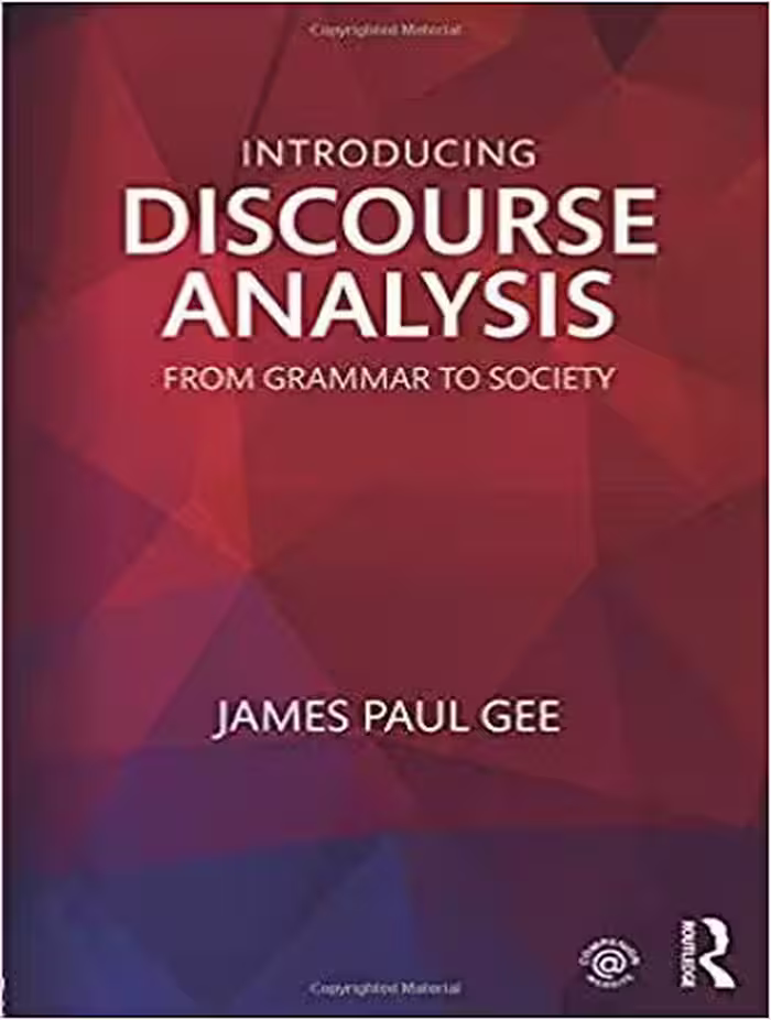 Introducing Discourse Analysis: From Grammar to Society