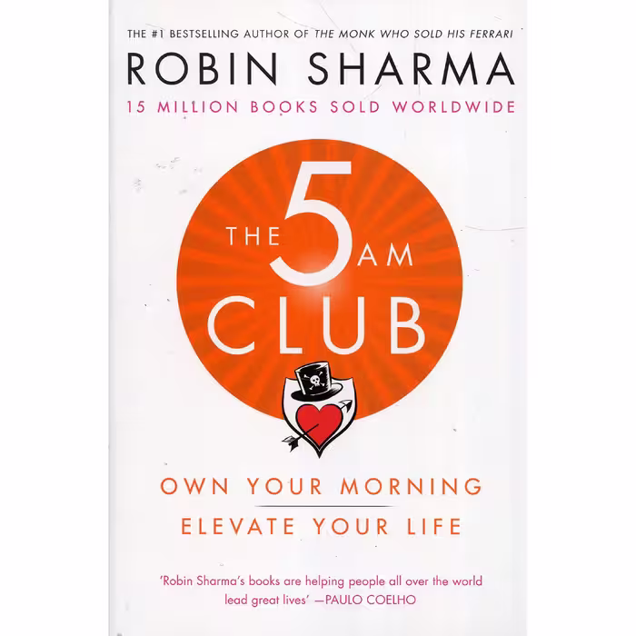 کتاب The 5 AM Club اثر Robin Sharma انتشارات Harper Collins Publ. UK