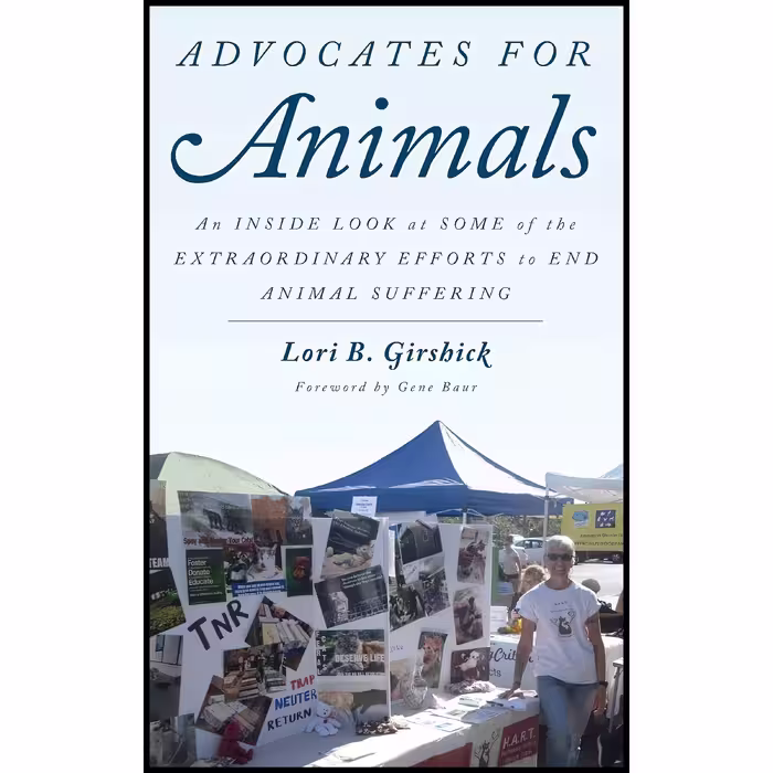 کتاب زبان اصلی Advocates for Animals اثر Lori B Girshick and Gene Baur