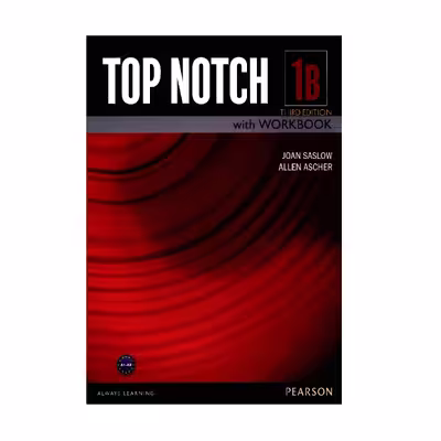 کتاب Top Notch 1B Students Book اثر Joan Saslow انتشارات Pearson Longman