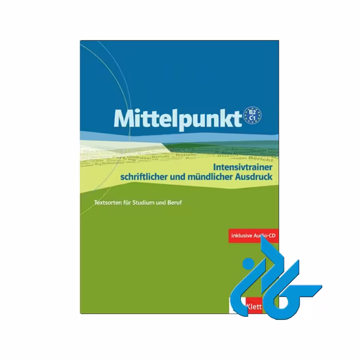Mittelpunkt B2 C1 کتاب،خرید از فروشگاه کتاب کادن تا 50% تخفیف