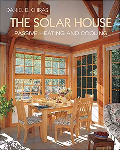 󾕇 دانلود کتاب The Solar House - Passive Heating and Cooling, 2002 - دانلود کتاب های دانشگاهی