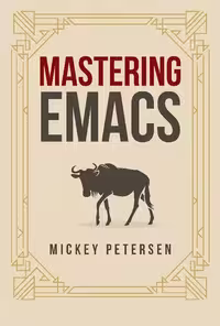 خرید و دانلود نسخه کامل کتاب Mastering Emacs