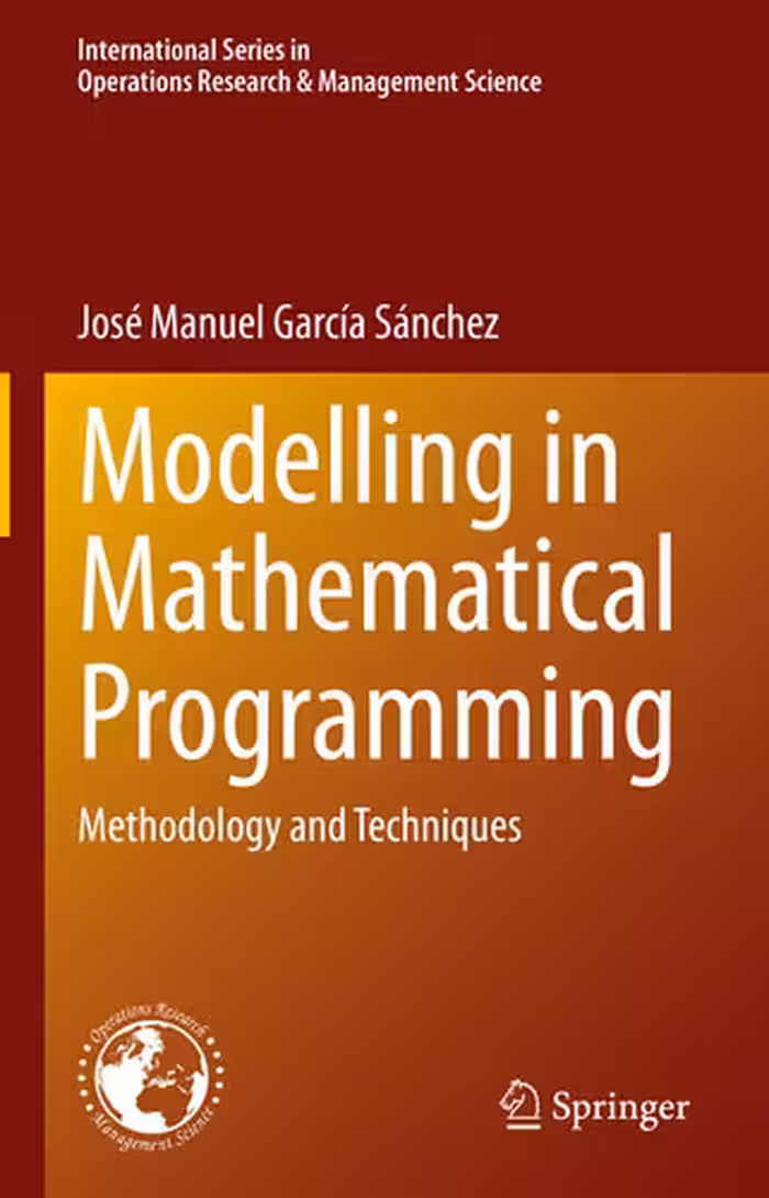 خرید و دانلود نسخه کامل کتاب Modelling in Mathematical Programming: Methodology and Techniques