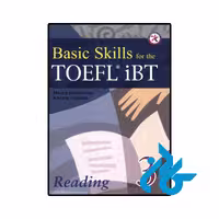 کتاب Basic Skills for the TOEFL iBT 3 Reading Book