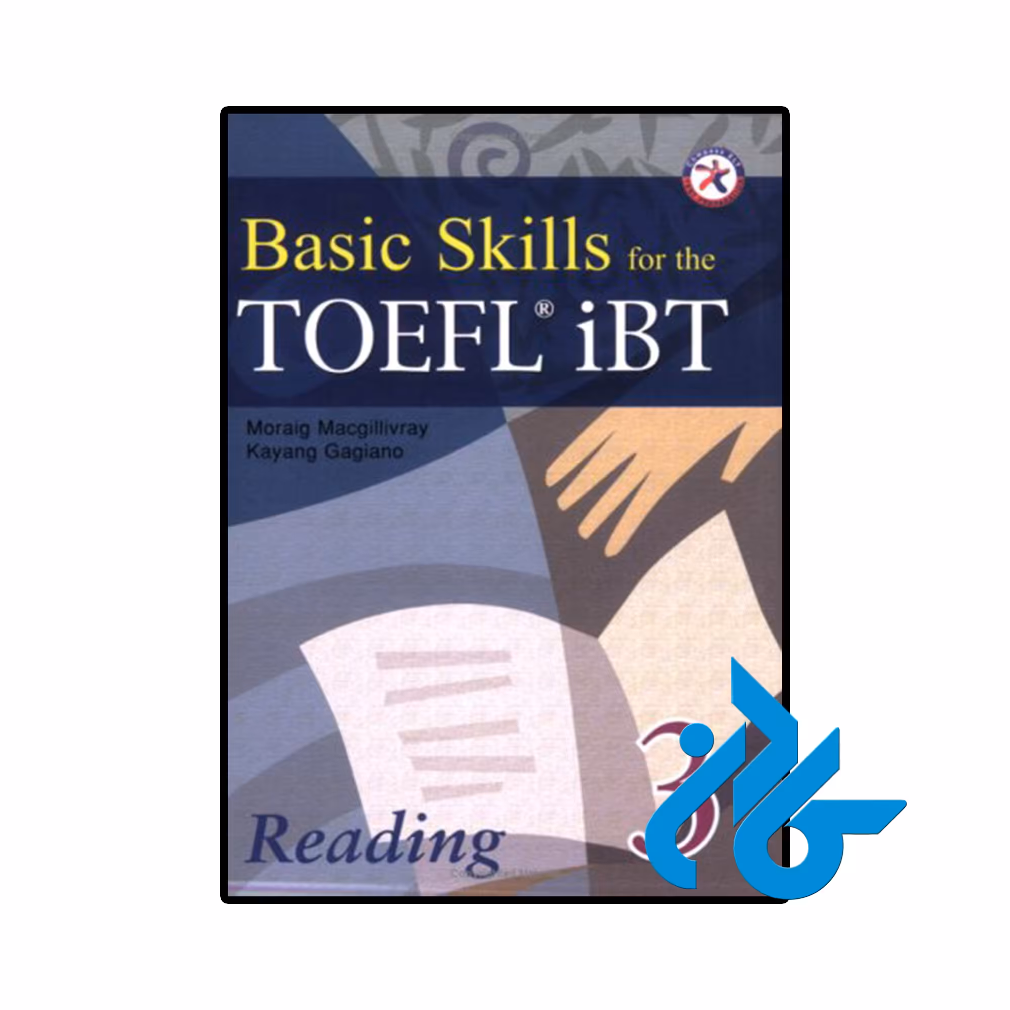 کتاب Basic Skills for the TOEFL iBT 3 Reading Book