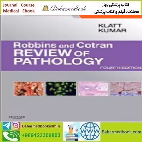 Robbins and Cotran Review of Pathology 2014 TRUE PDF price 1€ - کتاب پزشکی بهار