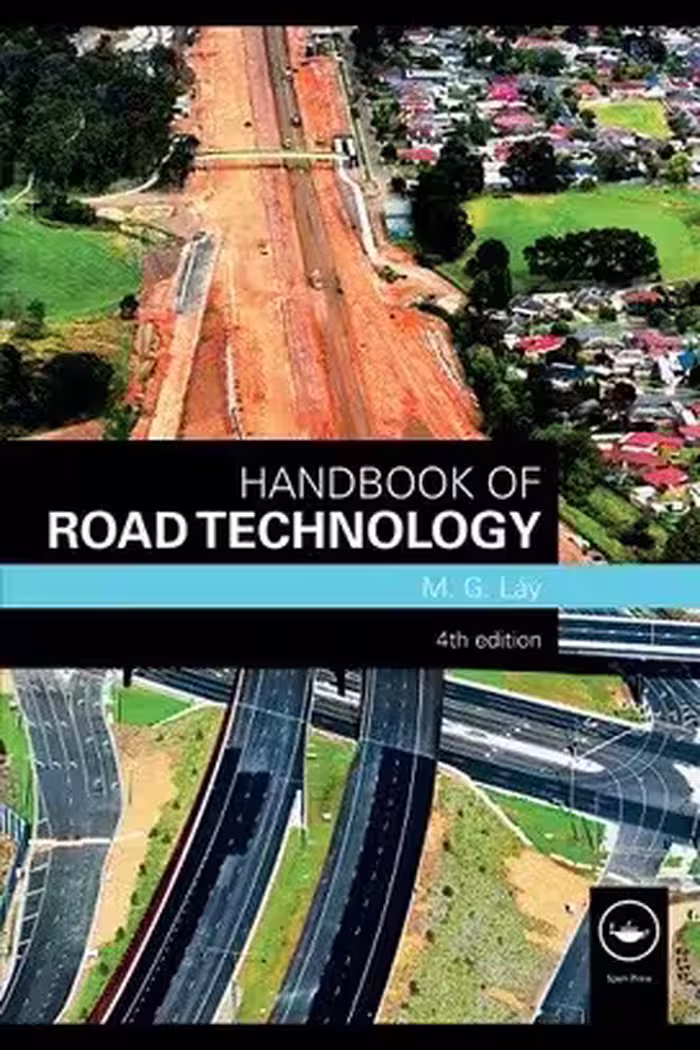 󾕇 M. G. Lay, Handbook of Road Technology, 4th ed, 2009 - دانلود کتاب های دانشگاهی
