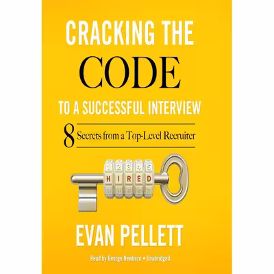 کتاب Cracking the Code to a Successful Interview اثر Evan Pellett انتشارات Blackstone , Inc