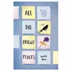 کتاب All the Bright Places اثر Jennifer Niven انتشارات Alfred A Knopf