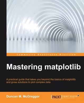 خرید و دانلود نسخه کامل کتاب Mastering matplotlib