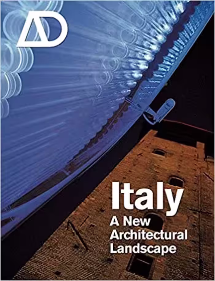 󾕇 دانلود کتاب Italy - A New Architectural Landscape (Architectural Design), 2007 - دانلود کتاب های دانشگاهی