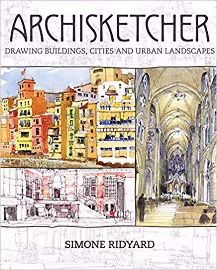 󾕇 دانلود کتاب Archisketcher - Drawing Buildings Cities and Landscapes, 2015 - دانلود کتاب های دانشگاهی