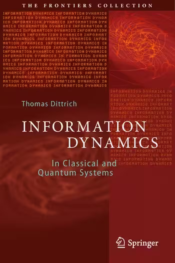 خرید و دانلود نسخه کامل کتاب Information Dynamics: In Classical and Quantum Systems