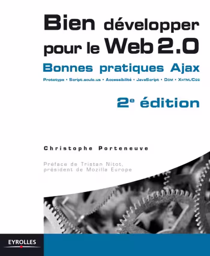خرید و دانلود نسخه کامل کتاب Bien developper pour le Web 2.0 : Bonnes pratiques Ajax : 2e edition