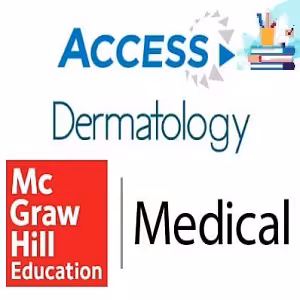 McGraw Hill Access Dermatology – Clinical Dermatology Videos 2021 at 10€ - کتاب پزشکی بهار