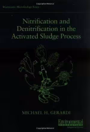 [PDF] دانلود کتاب Nitrification And Denitrification In The Activated Sludge Process, 3rd ed, 2002