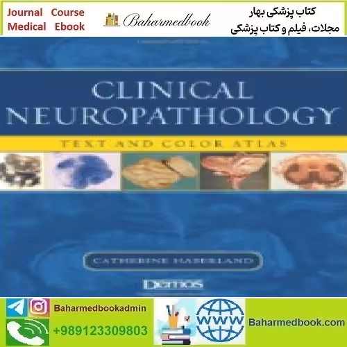 Clinical Neuropathology Text and Color Atlas 2