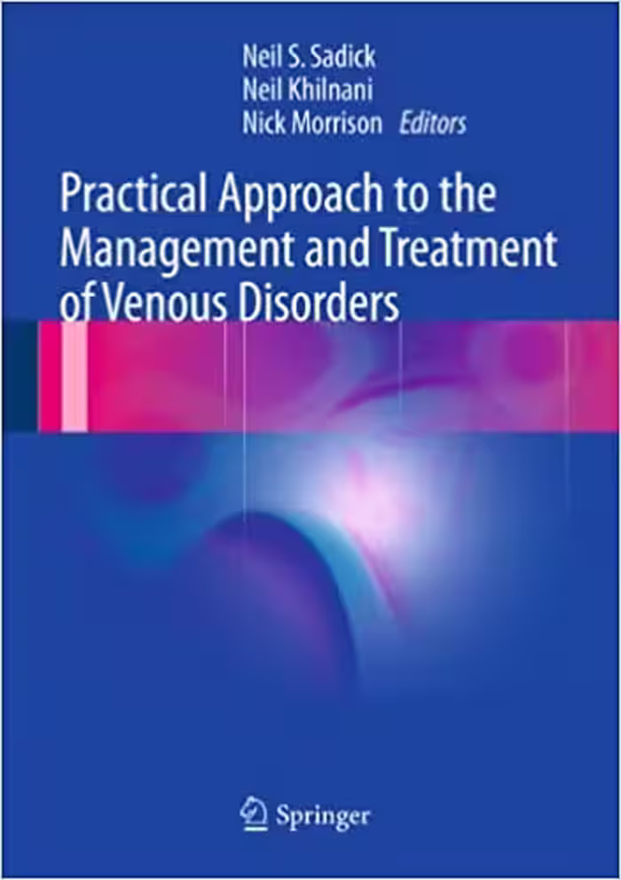 󾕇 دانلود کتاب Practical Approach To The Management And Treatment Of Venous Disorders, 2012 - دانلود کتاب های دانشگاهی