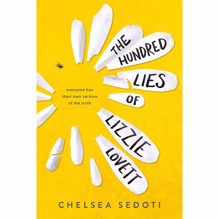 کتاب The Hundred Lies of Lizzie Lovett اثر Chelsea Sedoti انتشارات Sourcebooks Fire
